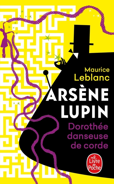 Dorothée danseuse de corde, Arsène Lupin (9782253022893-front-cover)