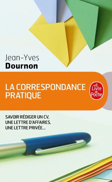 La Correspondance pratique (9782253015994-front-cover)