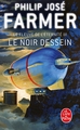 Le Noir dessein (Le Fleuve de l'éternité, Tome 3) (9782253062820-front-cover)