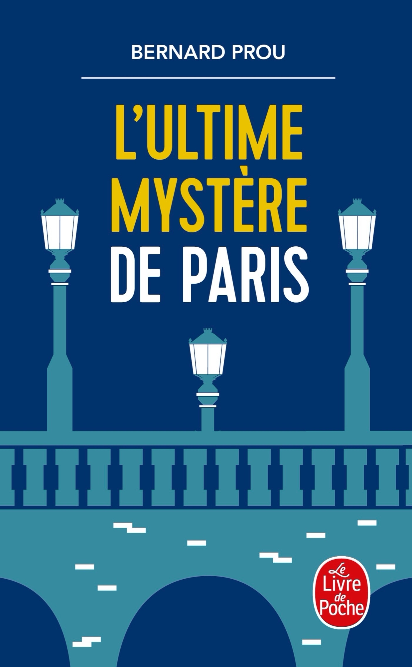 L'Ultime mystère de Paris (9782253079828-front-cover)