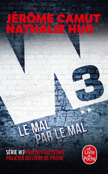 Le Mal par le mal (W3, Tome 2) (9782253095002-front-cover)