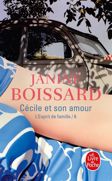 Cécile et son amour (L'Esprit de famille, Tome 6), Cécile et son amour (9782253038856-front-cover)