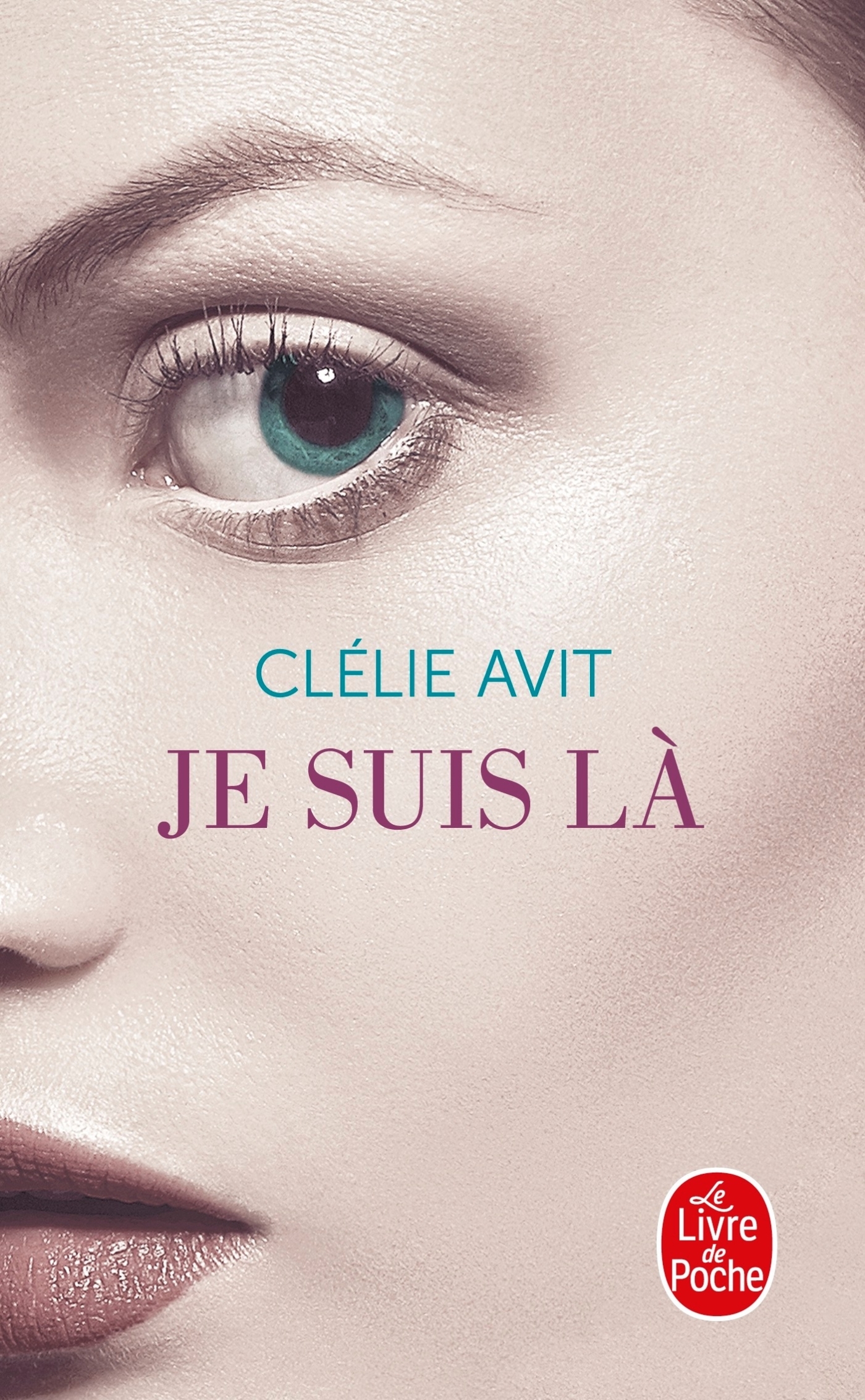 Je suis là (9782253098638-front-cover)