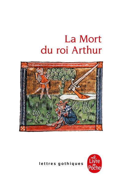 La Mort du roi Arthur (9782253082378-front-cover)