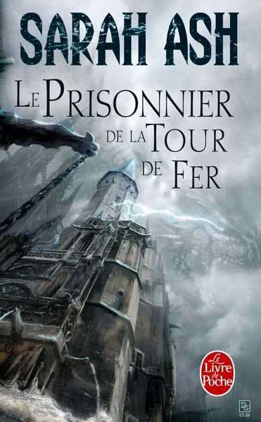 Le Prisonnier de la Tour de Fer (Les Larmes d'Artamon, Tome 2) (9782253096726-front-cover)