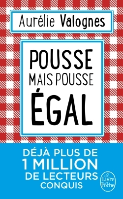 Pousse mais pousse égal (9782253073505-front-cover)