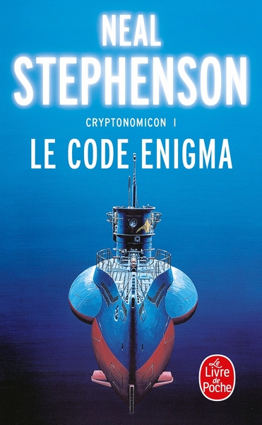 Le Code Enigma (Cryptonomicon, Tome 1) (9782253072362-front-cover)