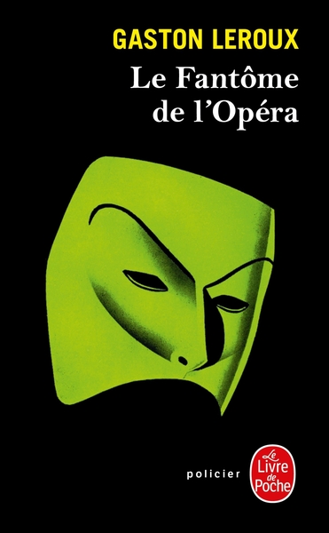 Le Fantôme de l'opéra (9782253009504-front-cover)