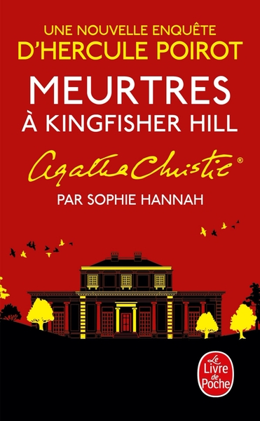 Meurtres à Kingfisher Hill, Une nouvelle enquête d'Hercule Poirot (9782253079491-front-cover)
