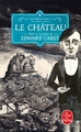 Le Château (Les Ferrailleurs, Tome 1) (9782253066040-front-cover)