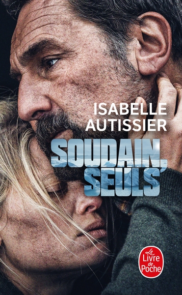 Soudain, seuls (9782253098997-front-cover)