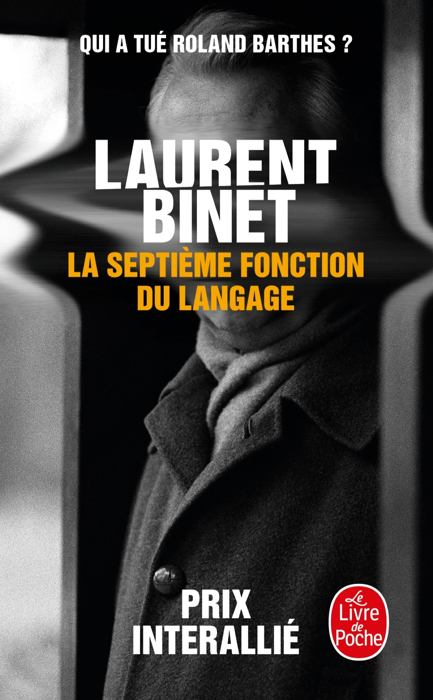 La Septième fonction du langage (9782253066248-front-cover)