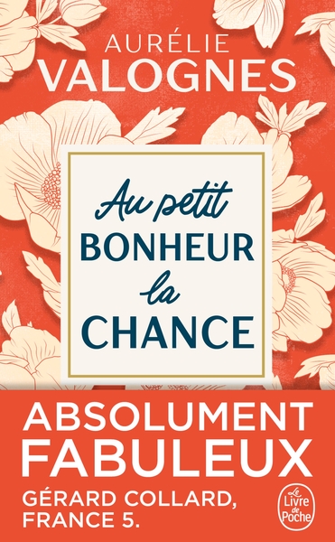 Au petit bonheur la chance (9782253074304-front-cover)