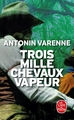 Trois mille chevaux-vapeur (9782253087120-front-cover)