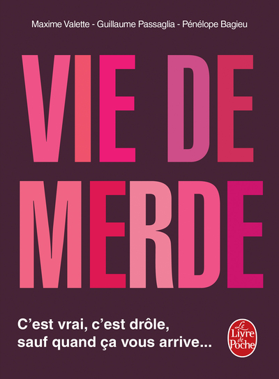 Vie de merde (9782253085126-front-cover)