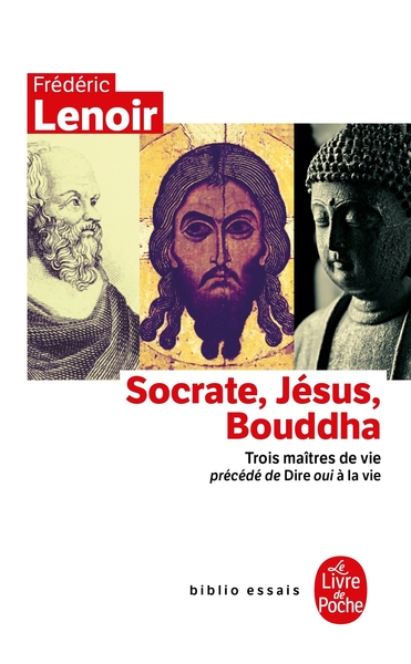 Socrate, Jésus, Bouddha (9782253084778-front-cover)
