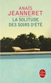 La Solitude des soirs d'été (9782253017356-front-cover)