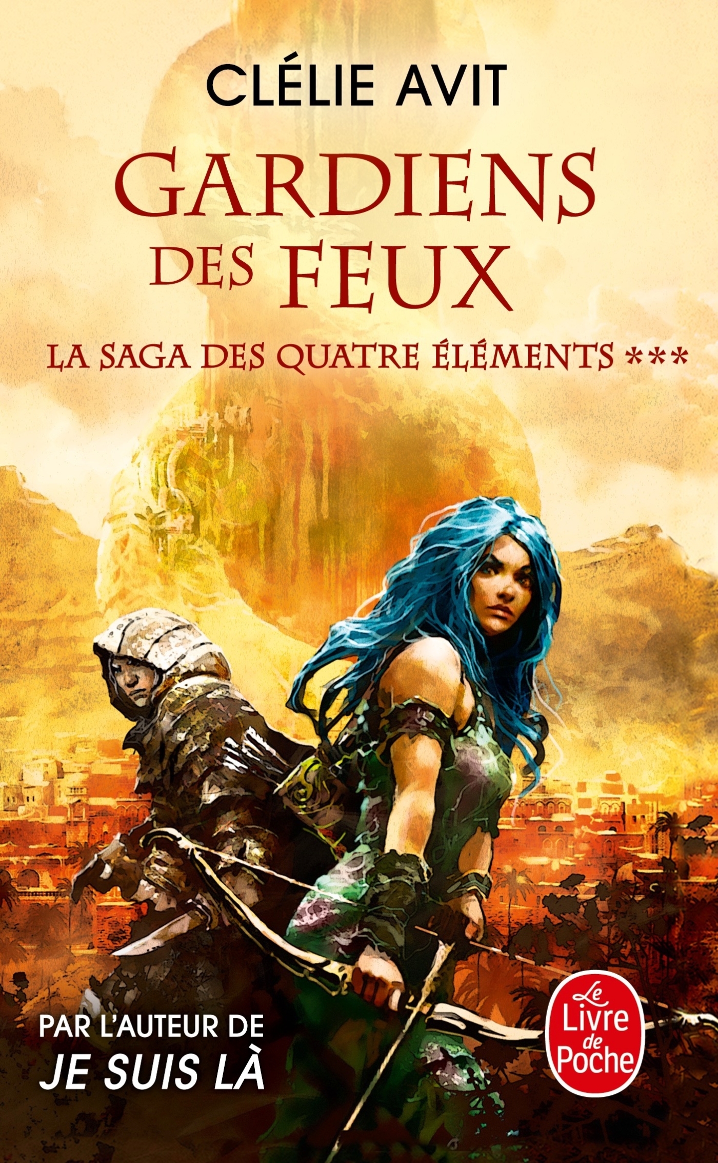 Gardien des feux (La Saga des quatre éléments, Tome 3) (9782253083047-front-cover)