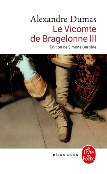 Le Vicomte de Bragelonne tome 3 (9782253088943-front-cover)