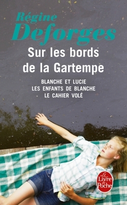 Sur les bords de la Gartempe (Blanche et Lucie - Les enfants de Blanche - Le Cahier volé) (9782253098720-front-cover)