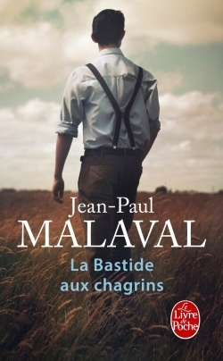 La Bastide aux chagrins (9782253066149-front-cover)