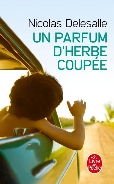 Un Parfum d'herbe coupée (9782253045458-front-cover)