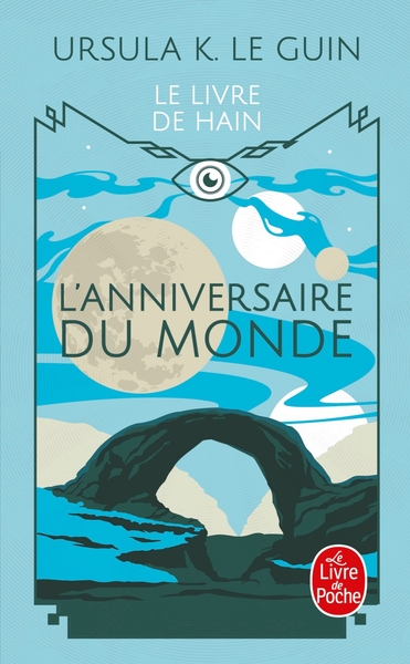 L'Anniversaire du monde (Le Livre de Hain) (9782253023487-front-cover)