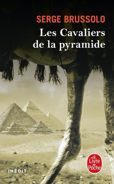 Les Cavaliers de la pyramide (Les Cavaliers de la pyramide, Tome 1) (9782253099192-front-cover)