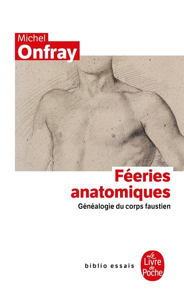 Fééries anatomiques, Généalogie du corps faustien (9782253099277-front-cover)