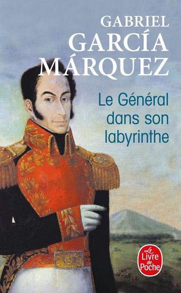 Le Général dans son labyrinthe (9782253063636-front-cover)