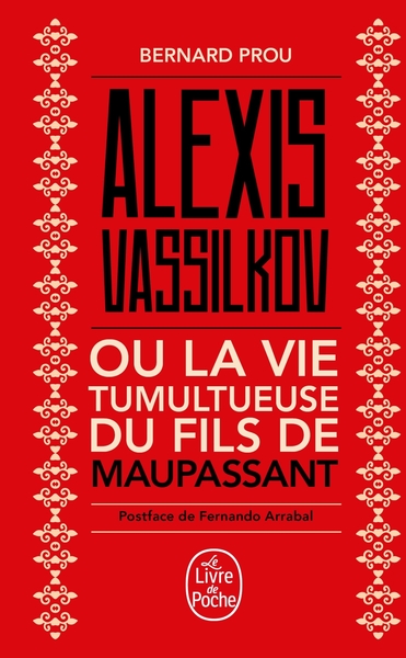 Alexis Vassilkov ou La Vie tumultueuse du fils de Maupassant (9782253069409-front-cover)