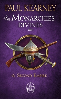 Le Second Empire (Les Monarchies divines, Tome 4) (9782253022695-front-cover)