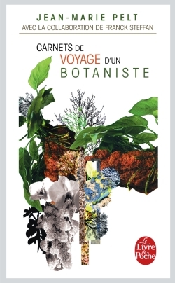 Carnets de voyage d'un botaniste (9782253068372-front-cover)