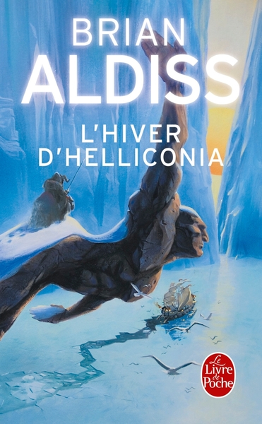 L'Hiver d'Helliconia (Cycle d'Helliconia, Tome 3) (9782253054382-front-cover)