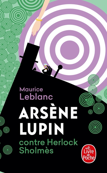 Arsène Lupin contre Herlock Sholmès, Arsène Lupin (9782253004691-front-cover)