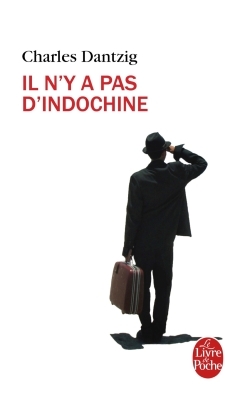Il n'y a pas d'Indochine (9782253045403-front-cover)