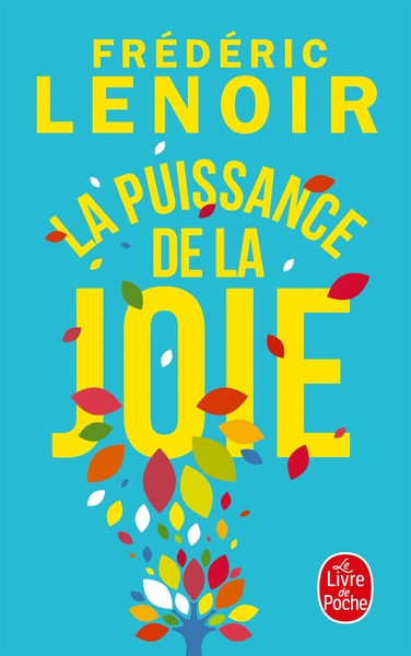 La Puissance de la joie - Edition collector (9782253091486-front-cover)