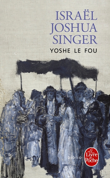 Yoshe le fou (9782253017301-front-cover)