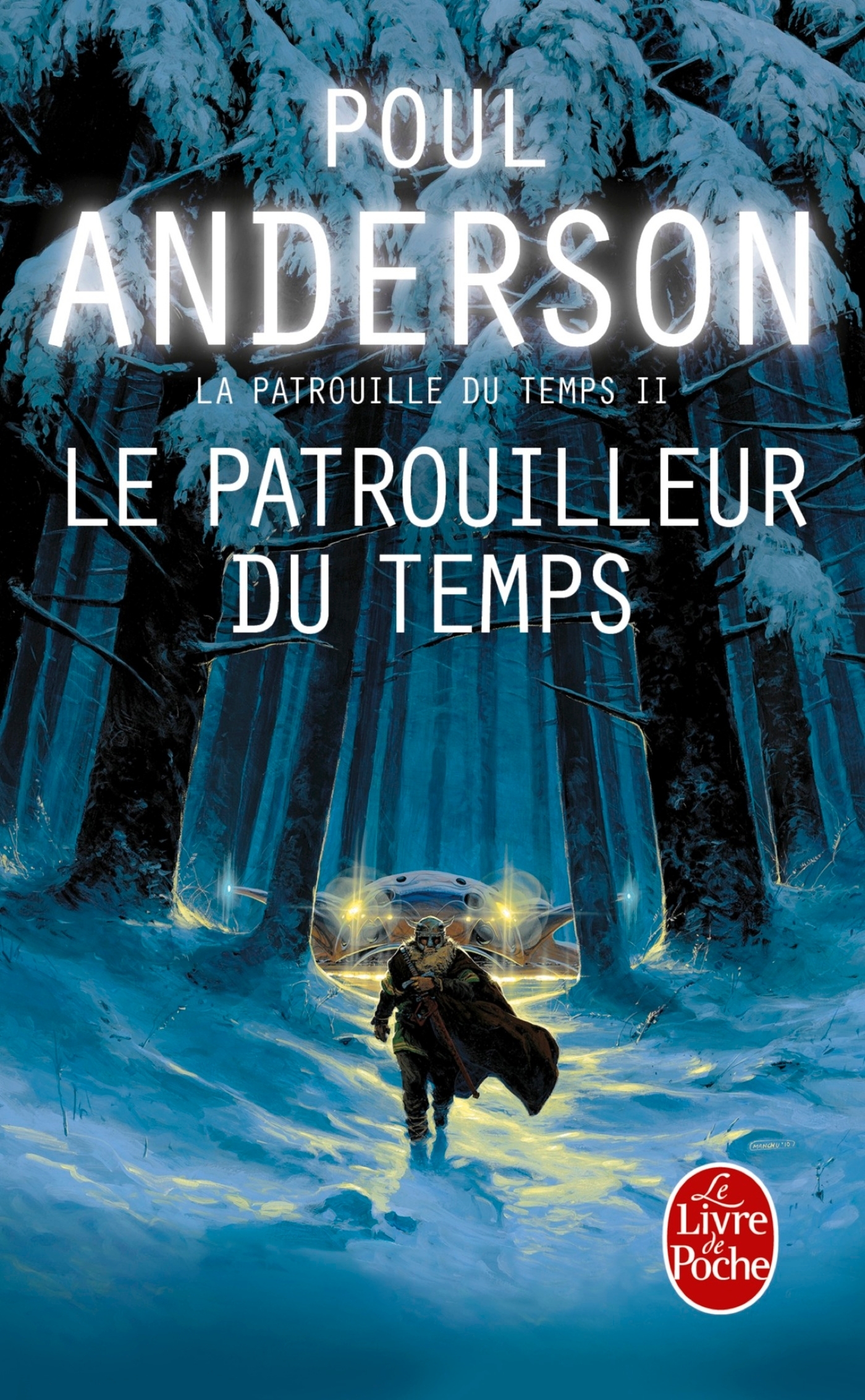 Le Patrouilleur du temps (La Patrouille du temps, Tome 2) (9782253096740-front-cover)