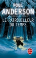 Le Patrouilleur du temps (La Patrouille du temps, Tome 2) (9782253096740-front-cover)