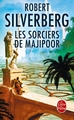 Les Sorciers de Majipoor (Cycle de Majipoor, Tome 5) (9782253072409-front-cover)