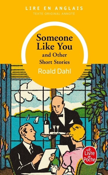 Someone like you and other short stories (9782253046929-front-cover)