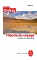 La Théorie du voyage, Inédit (9782253084419-front-cover)