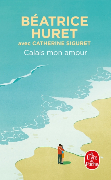 Calais, mon amour (9782253009481-front-cover)