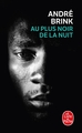 Au plus noir de la nuit (9782253019558-front-cover)