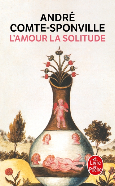 L'Amour la solitude (9782253066996-front-cover)