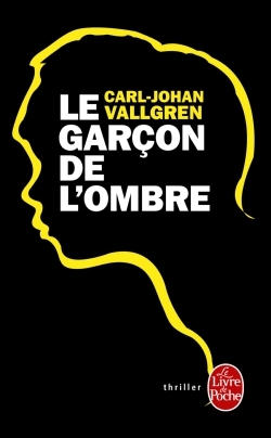 Le Garçon de l'ombre (9782253086390-front-cover)