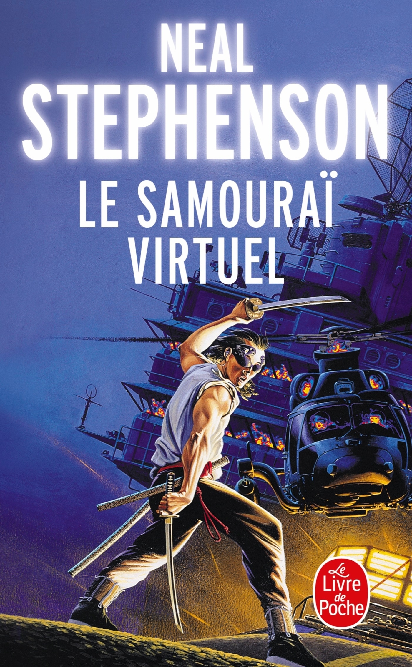 Le Samouraï virtuel, Snow crash (9782253083184-front-cover)