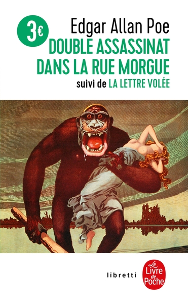 Le Double Assassinat de la rue Morgue, suivi de La Lettre volée (9782253082699-front-cover)