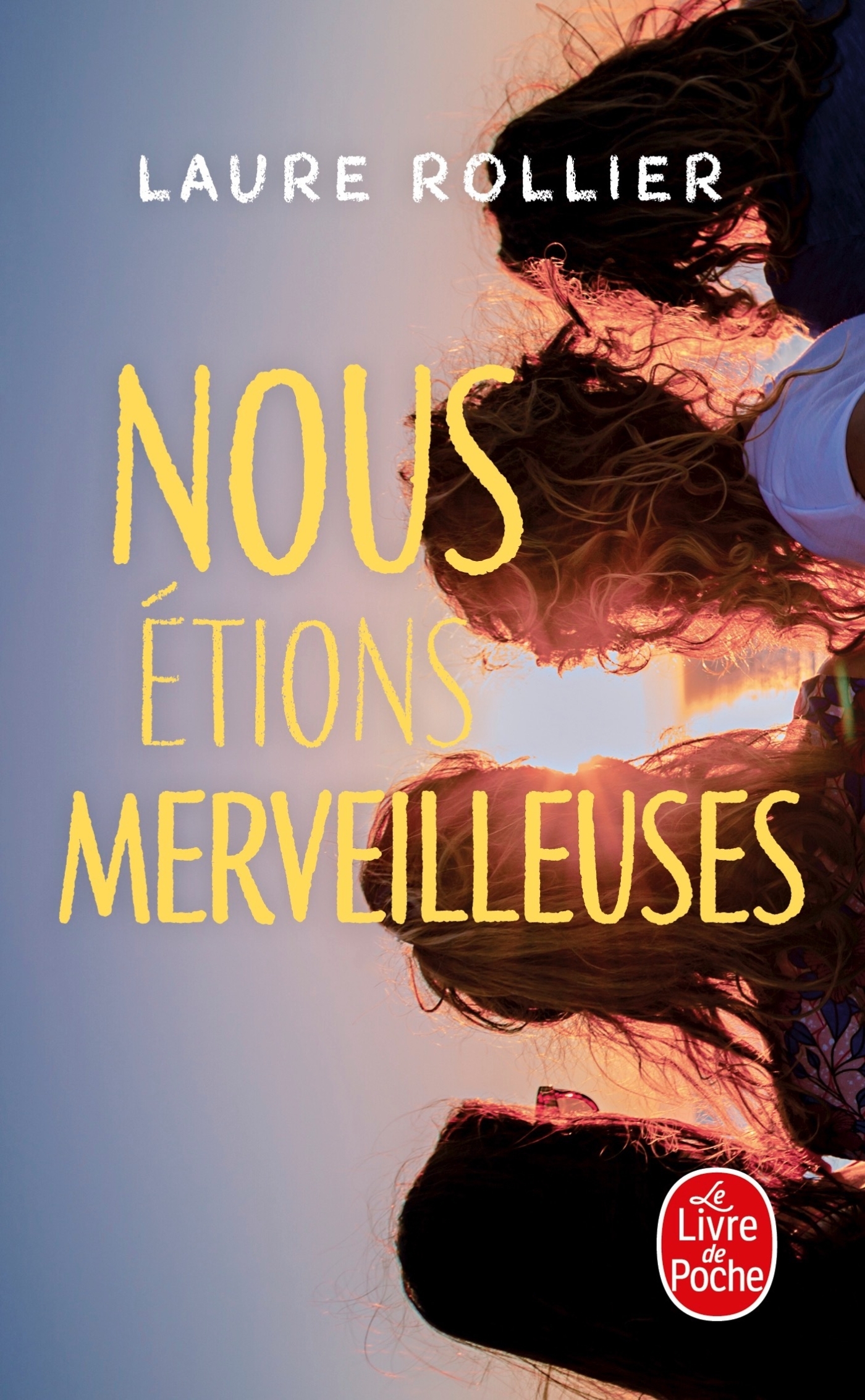 Nous étions merveilleuses (9782253077558-front-cover)